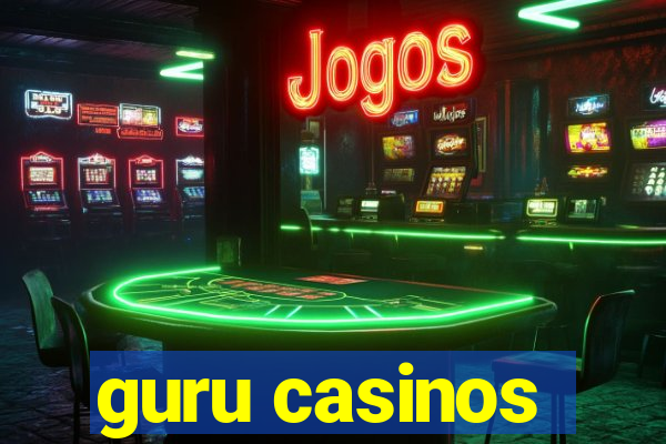 guru casinos